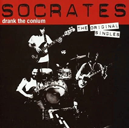 Socrates Drank The Conium : The Original Singles